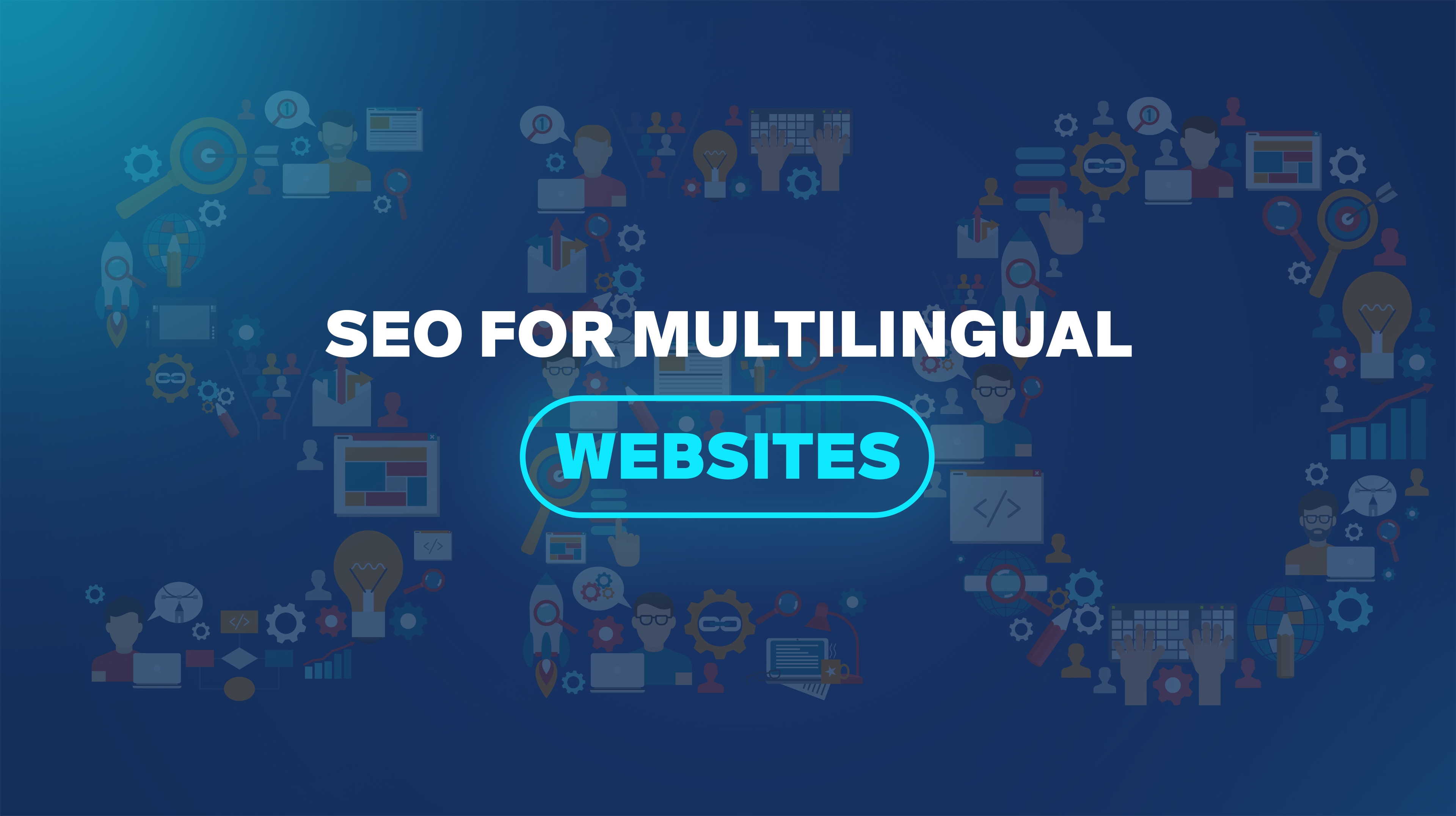 SEO for Multilingual Websites
