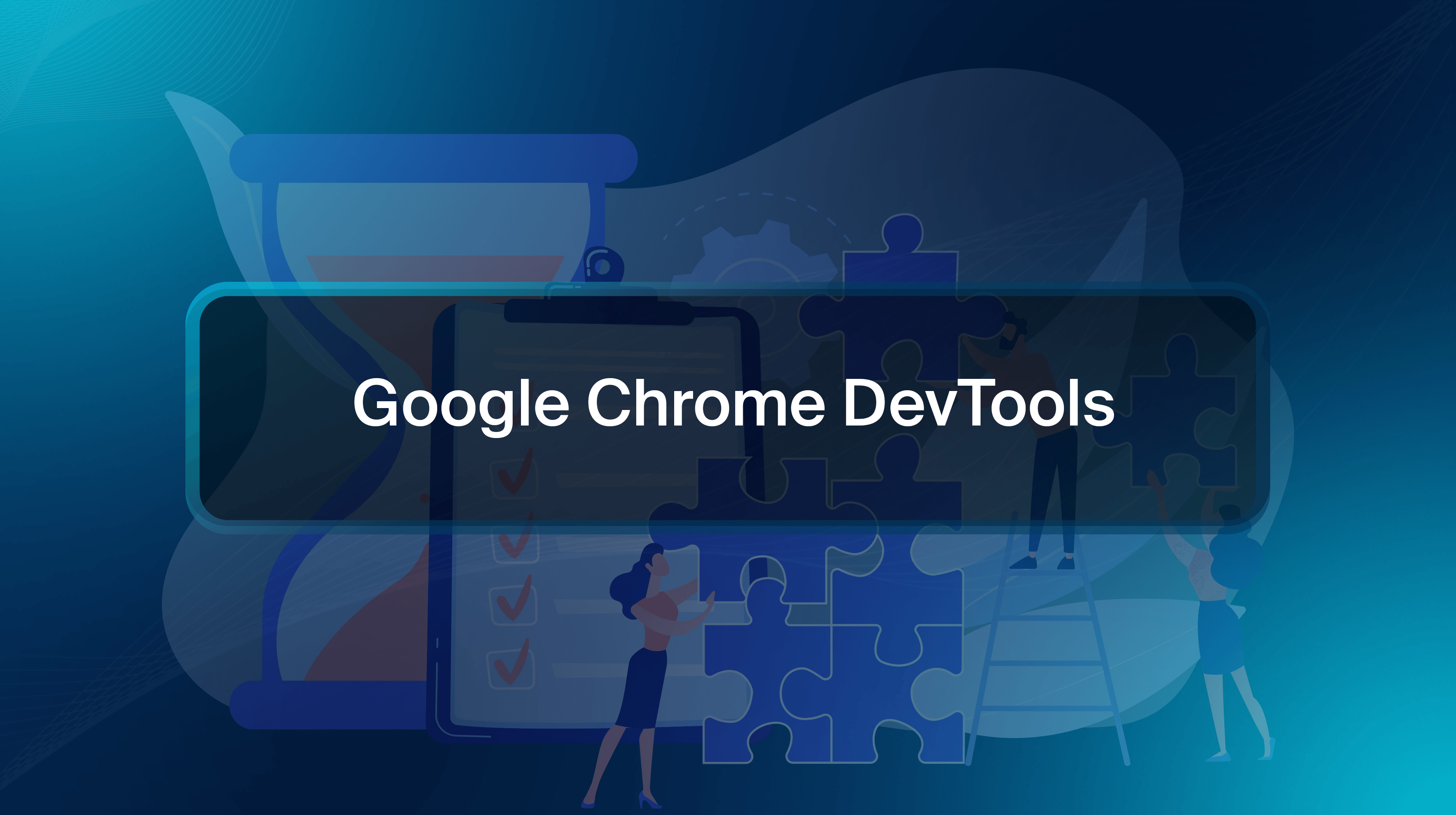Google Chrome DevTools